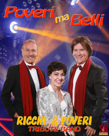 Poveri ma Belli Ricchi e Poveri Tribute Band